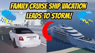 Greenville Wisc Roblox l Cruise Ship Vacation STORM CRASH Roleplay [upl. by Nosdivad767]