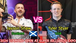 Jayson Shaw VS Tyler Styer  2024 Super Billiards Expo [upl. by Bronwyn]