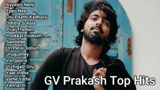 GV Prakash Top Hits Part 1  Tamil songs  GvPrakash Hits [upl. by Layap]