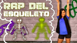 El Rap Del Esqueleto Para Aprender Los Huesos Del Cuerpo Humano Lunacreciente [upl. by Saixela]