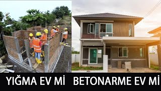 YIĞMA EV İLE BETONARME EV MALİYET KARŞILAŞTIRMASI [upl. by Massab17]