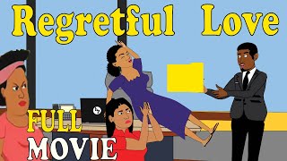 REGRETFUL LOVE SEASON 1 FULL VIDEO FEATURING TEGWOLO Splendid Cartoon [upl. by Retsevel]