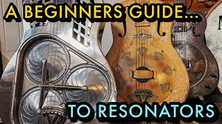 A Beginners Guide To Resonator Guitar  History  Sounds  How To Buy  Resonator Comparison [upl. by Allison227]