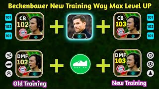 Beckenbauer New Training Progression In Efootball 2024  Beckenbauer efootball 2024 [upl. by Daza]