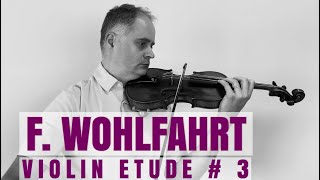 Franz Wohlfahrt Op45 Violin Etude no 3 from Book 1 by Violinexplorer [upl. by Nylinej]