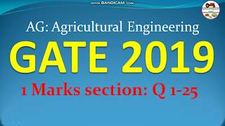 GATE 2019 Agricultural Engineering 1 marks section Q 1 to 25 [upl. by Lenneuq445]