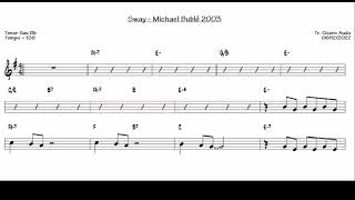 Sway  Michael Bublé 2003 Tenor Sax Bb Sheet music [upl. by Pollak]