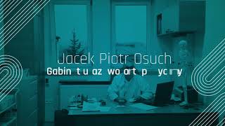 Ortopeda Olkusz Gabinet urazowoortopedyczny lek med Jacek Piotr Osuch [upl. by Nikoletta]