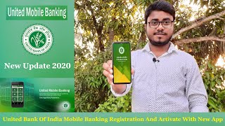 United Bank Of India Mobile Banking Registration And Activate With New App 2020  United Mbanking 📱 [upl. by Yditsahc363]