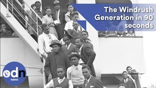 The Windrush Generation explained in 90 seconds [upl. by Landahl557]