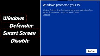 How To Disable Windows Defender Smart Screen [upl. by Silvana]