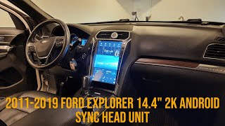 All New 20112019 Ford Explorer AuCar 2K 144quot Android Tesla Style Head SYNC Unit Install and Demo [upl. by Saunders711]