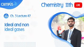 11th Chemistry Live Ch 3 310NonIdeal Behaviour of Gases  11th Chemistry book 1 live [upl. by Asp981]