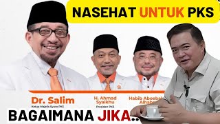 NASEHAT UNTUK PKS BAGAIMANA JIKA [upl. by Eirhtug272]