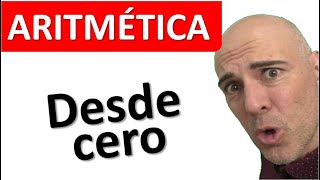 APRENDER ARITMÉTICA DESDE CERO Curso completo [upl. by Ayar]