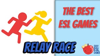 The Best ESL Games  Relay Race  Videos For Teachers [upl. by Fitzhugh640]