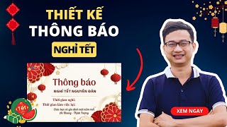 Cách tạo banner thông báo nghỉ Tết 2024 bằng Canva Nguyễn Minh Phụng [upl. by Nylesoj]