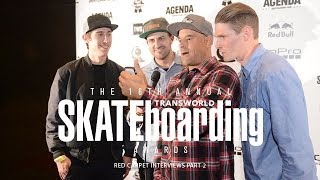 16th Annual TWS Awards Red Carpet Pt 2  TransWorld SKATEboarding [upl. by Galina358]