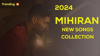 Mihiran New Song Collection ft Themiya songs sinhala trending [upl. by Silenay746]