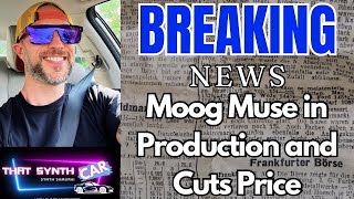 Breaking Moog Muse Hits Production lines and price drop Thanks to Arturia  THAT SYNTH CAR EP [upl. by Kristien]