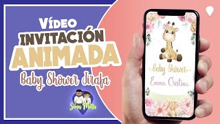 Video Invitación Baby Shower JIRAFA Niña [upl. by Elleraj]