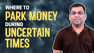 8 LOWRISK Short Term Investments to Park Money during Uncertain Times [upl. by Katti]