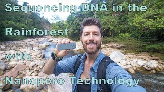 Sequencing DNA in the Rainforest with Nanopore Technology [upl. by Phineas]