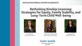 Rethinking Kinship Licensing Strategies for Equity Family Stability and Long term Child Well [upl. by Camilia923]