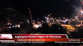 Angangueo Pueblo Mágico de Michoacán en el Día de la Santa Cruz  mizitacuarocom [upl. by Samuel943]