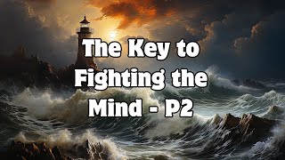 Billy Graham Message 2023  The Key To Fighting The Mind  P2 [upl. by Nahshun]