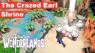 Tiny Tinas Wonderlands  The Crazed Earl Shard Locations Gameplay [upl. by Conchita]