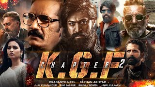 KGF Chapter 2 Full Movie HD  Yash Srinidhi Sanjay Dutt Raveena  KGF 2 Movie’s Facts amp Review [upl. by Brittaney]