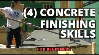 How To Finish Concrete 4 Basic Skills For Beginners [upl. by Ardnek]