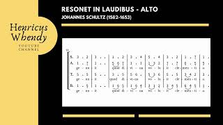 Resonet in Laudibus  Johannes Schultz 15821653  Video Score Alto [upl. by Aihsal]