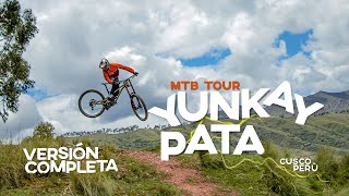 VERSION COMPLETA DOWNHILL YUNKAYPATA  MTB  CUSCO  PERU [upl. by Haidabo]