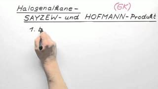 Halogenalkane  SAYZEW und HOFMANNProdukt GK  Chemie  Organische Chemie [upl. by Neetsirhc]