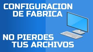 Windows 10 ¿Cómo restablecer el sistema y conservar mis archivos personales [upl. by Schuster]