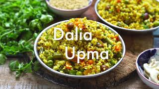 Vegetable Dalia Upma दलिया वेज उपमा  Broken Wheat Upma [upl. by Idarb]