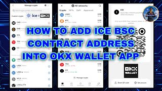 How to Add ICE BSC Contract Address into OKX Wallet  Input BNB SmartChain Address From OKX to ICE [upl. by Allisurd89]