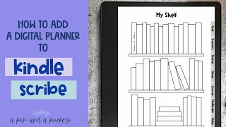 How To Upload a Digital Planner to Kindle Scribe [upl. by Eiramave]