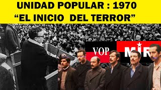 DOCUMENTAL LA UNIDAD POPULAR Y SU VERDAD HISTORICA 1970 [upl. by Vyse256]