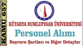 Kütahya Dumlupınar Üniversitesi 56 Sözleşmeli Personel Alacak [upl. by Aneehsit]