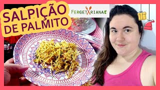 SALPICÃO VEGANO PALMITO SHIMEJI JACA NATA DE SOJA GRÃO DE BICO TOFÚ OPÇÕES NÃO FALTAM [upl. by Aitnuahs462]