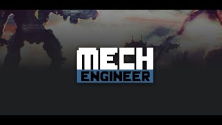 How To Play Mech Engineer  Day 2 final setup and playthrough [upl. by Orsola]