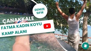 GELİBOLU GÜNEYLİ FATMA KADIN KOYU KAMP ALANI YORUMLARIM GÜNEYLİ ÇANAKKALE KAMP ALANLARI VE YERLERİ [upl. by Squier160]