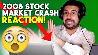 Stock Market Crash of 2008  REACTION [upl. by Ebbarta]