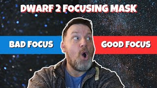 DWARF 2  How To Get PERFECT Galaxy Focus With A Bahtinov Mask [upl. by Fanchie]