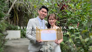 Solemnisation  ROM Bryan Koh amp Jaslyn Ong 02022023 [upl. by Dionis]