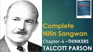 Complete Essential Sociology  Part20  Talcott Parson [upl. by Anirec768]