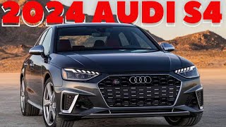 2024 Audi S4 ReviewFirst LookInteriorPriceSpecsRelease Date 2024 [upl. by Castorina]